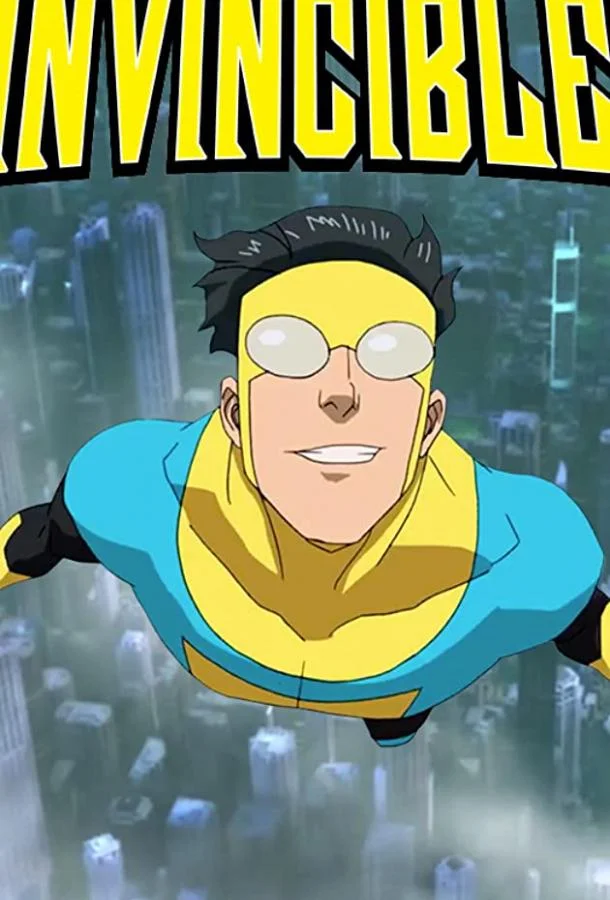 Неуязвимый 1-3 сезон, 1-8 серии смотреть мультсериал онлайн